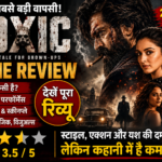 Toxic Movie Review 2026: यश की फिल्म कैसी है? Toxic Movie Review 2026: यश की फिल्म कैसी है?